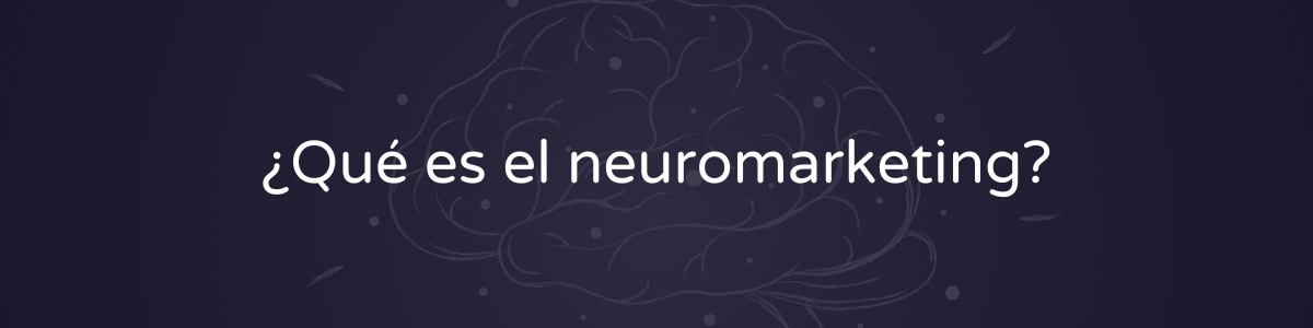el poder del neuromarketing
